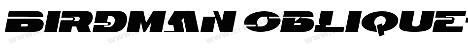 Birdman Oblique字体转换